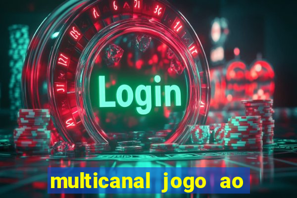 multicanal jogo ao vivo bahia